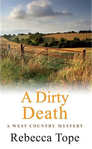 Dirty Death, A (West Country Mysteries)