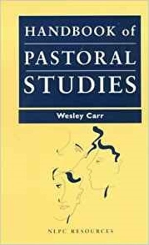 Handbook of Pastoral Studies: New Library of Pastoral Care