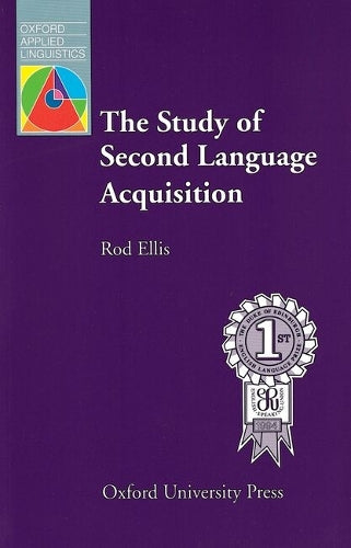 The Study of Second Language Acquisition (Oxford Applied Linguistics)