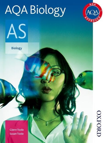 AQA Biology AS: Students Book