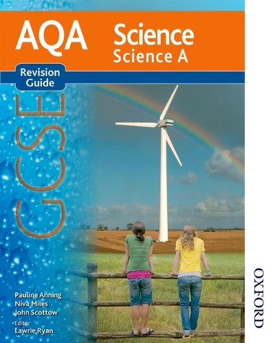 New AQA GCSE Science A Revision Guide (New Aqa Science Gcse)