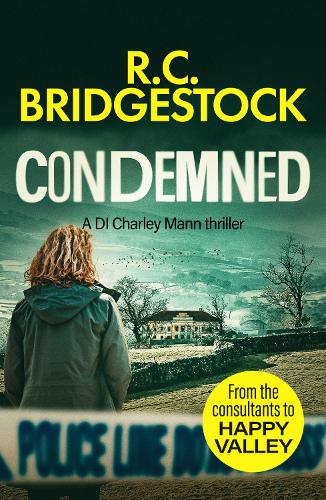 Condemned: 2 (DI Charley Mann Crime Thrillers)