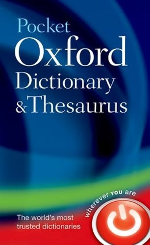 Pocket Oxford Dictionary and Thesaurus (Dictionary/Thesaurus)