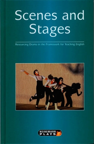 Scenes and Stages (Heinemann Plays For 11-14)