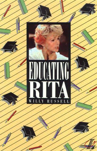 Educating Rita (New Longman Literature)