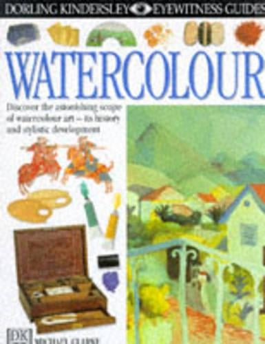 EYEWITNESS GUIDE:97 WATERCOLOUR 1st Edition - Cased (Eyewitness Guides)