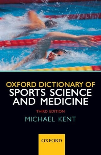 Oxford Dictionary of Sports Science and Medicine