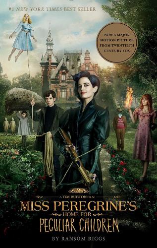 Miss Peregrines Home for Peculiar Children (Movie Tie-In Edition) (Miss Peregrines Peculiar Children)