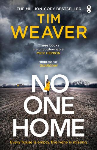 No One Home: The must-read Richard & Judy thriller from the bestselling author of You Were Gone (David Raker Missing Persons)