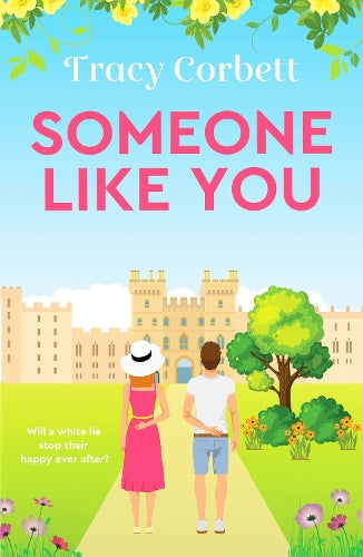 Someone Like You: Escape with this perfect uplifting romance