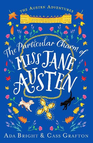 The Particular Charm of Miss Jane Austen: An uplifting, comedic tale of time travel and friendship: 1 (The Austen Adventures) (The Austen Adventures, 1)