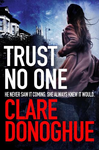Trust No One (Detective Jane Bennett and Mike Lockyer Series)