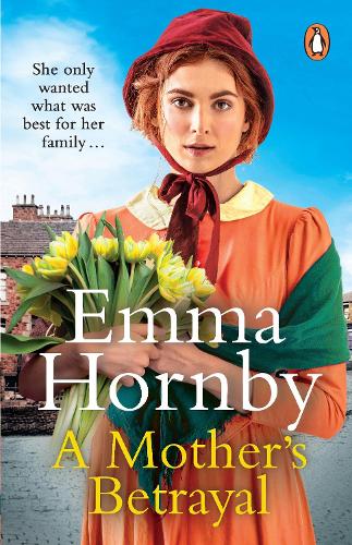 A Mother’s Betrayal: An ideal gift for Mother’s Day! The latest page-turning saga from the bestselling author