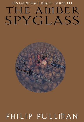 The The Amber Spyglass: The Amber Spyglass: His Dark Materials His Dark Materials v. 3 (His Dark Materials (Hardcover))