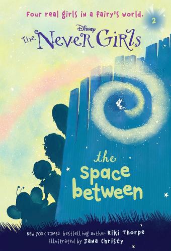 Never Girls #2 the Space Between