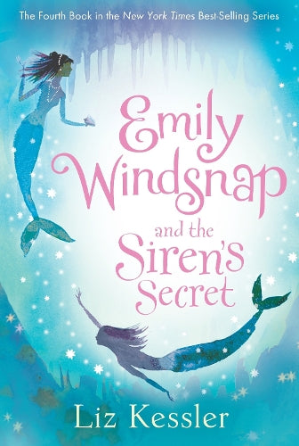 Emily Windsnap and the Sirens Secret