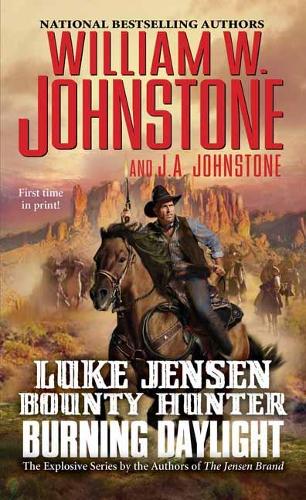 Burning Daylight (Luke Jensen Bounty Hunter): 7