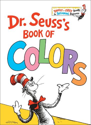 Dr. Seusss Book of Colors (Bright & Early Books(r))