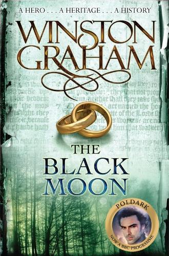 The Black Moon: A Novel of Cornwall 1794-1795 (Poldark)