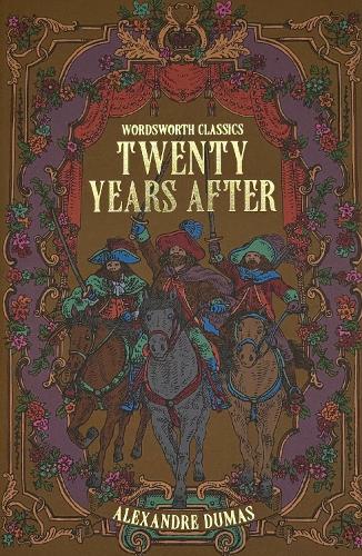 Twenty Years After (Wordsworth Classics)
