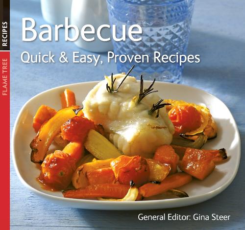 Barbecue: Quick & Easy Proven Recipes