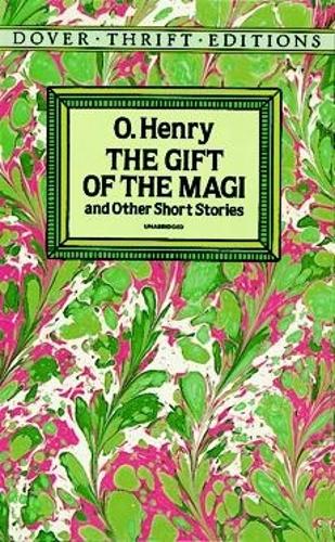 The Gift of the Magi and Other Short Stories (Dover Thrift Editions)