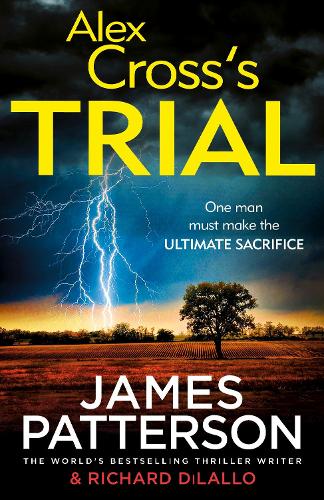 Alex Crosss Trial: (Alex Cross 15)