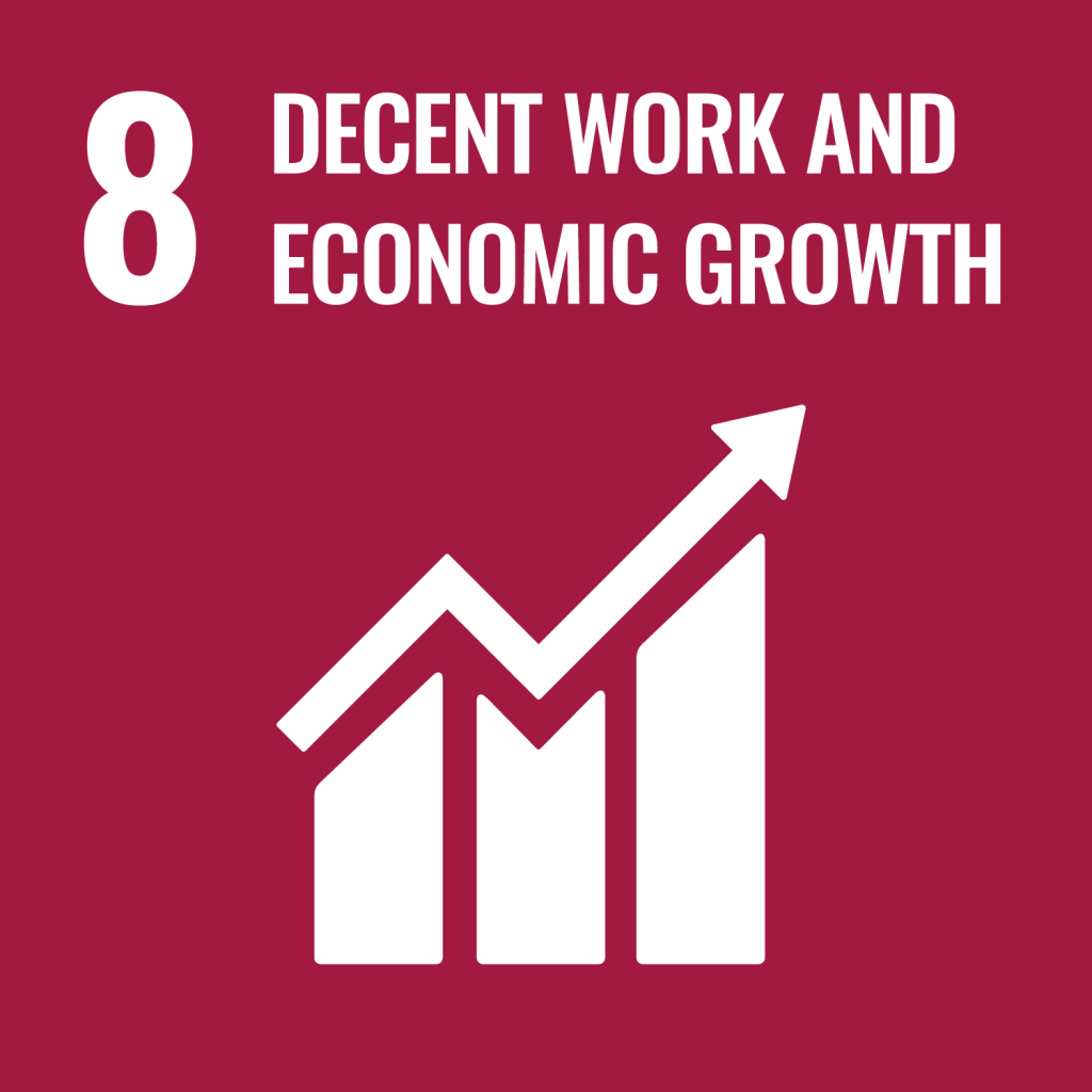 Sustainable Development Goals 8 - Decent Work and Economic Growth