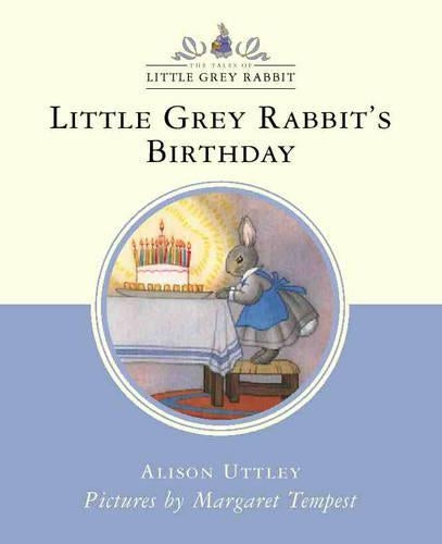 Little Grey Rabbits Birthday (Little Grey Rabbit Classic Series)