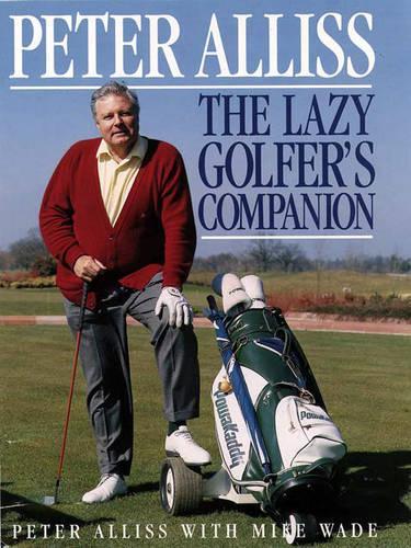 The Lazy Golfer's Companion