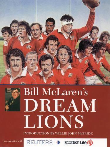 Bill McLarens DREAM LIONS