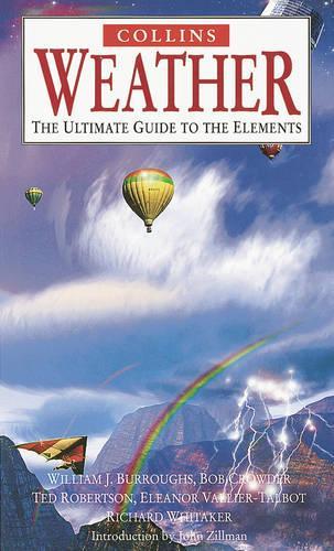 Weather: The Ultimate Guide to the Elements