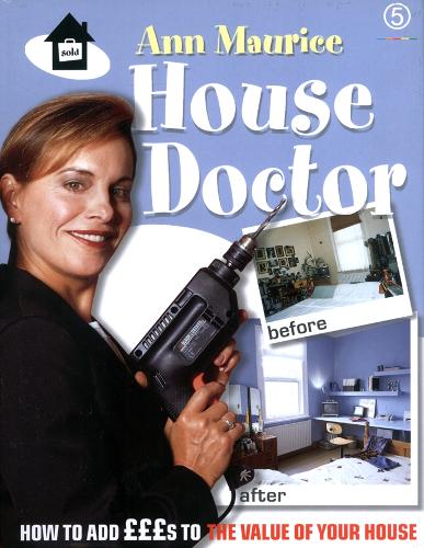 House Doctor : " How To Add Pounds To The Value Of Your Home "