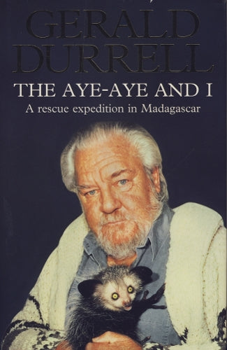 The Aye-Aye and I: Rescue Expedition in Madagascar