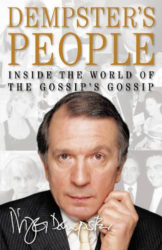 Dempster’s People: Inside the World of the Gossips’ Gossip