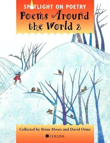 Spotlight on Poetry - Poems Around the World 2