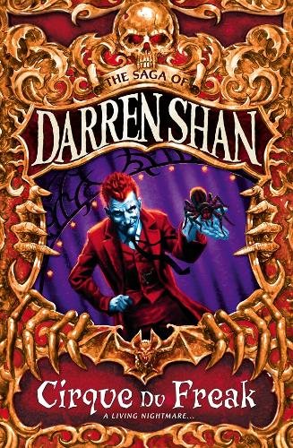 Cirque Du Freak (The Saga of Darren Shan Book 1)