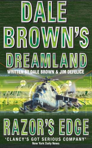 Razors Edge (Dale Browns Dreamland, Book 3)