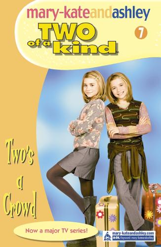 Two's a Crowd (Two Of A Kind, Book 7) (Two of a Kind Diaries)