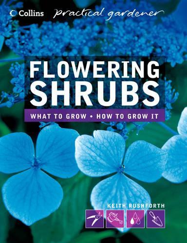 Collins Practical Gardener - Flowering Shrubs