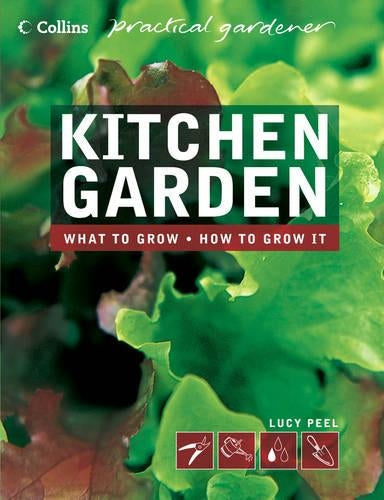 Collins Practical Gardener - Kitchen Garden