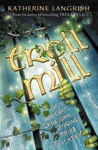 Troll Mill (Troll Trilogy)