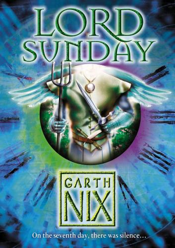 Lord Sunday (The Keys to the Kingdom, Book 7)