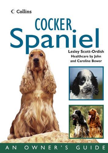Collins Dog Owner's Guide - Cocker Spaniel (Collins Dog Owner's Guides)
