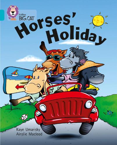 Horses Holiday Band 07/Turquoise by Umansky, Kaye ( Author ) ON Jan-05-2005, Paperback