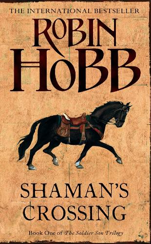 Shamans Crossing (The Soldier Son Trilogy, Book 1): 1/3
