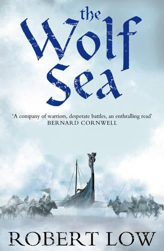 The Wolf Sea (Oathsworn)