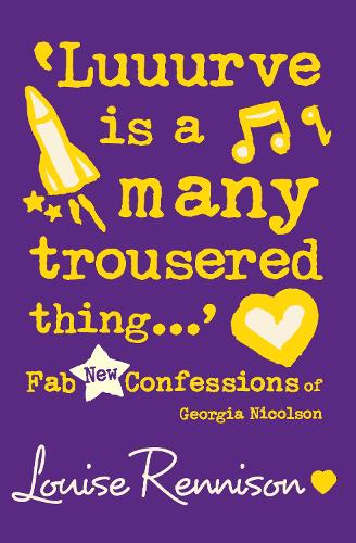 Luuurve Is a Many Trousered Thing... (Confessions of Georgia Nicolson)