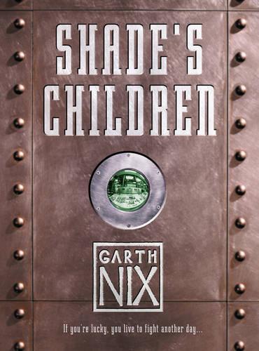 Shade's Children