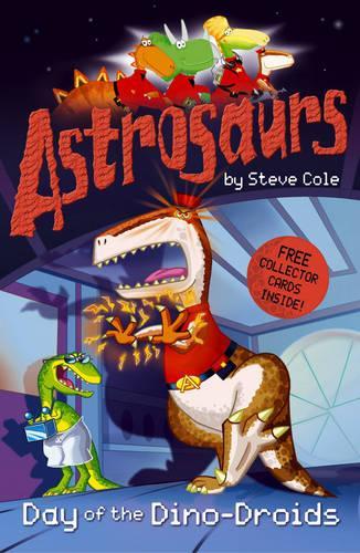 Astrosaurs 7: Day of the Dino-Droids